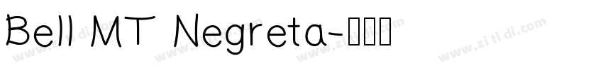 Bell MT Negreta字体转换